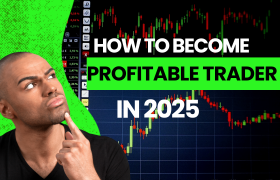 How to Become Successful in Trading in 2025